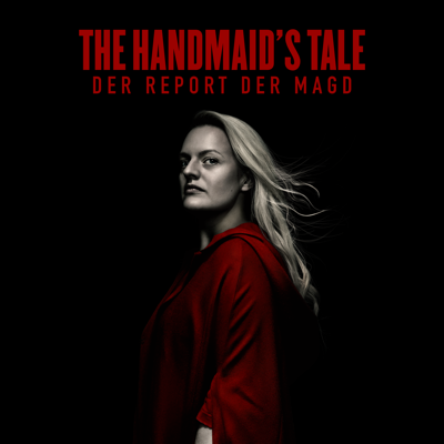 The Handmaid’s Tale - Der Report der Magd, Staffel 3 - Der Report der Magd The Handmaid’s Tale - Der Report der Magd, Staffel 3 - Der Report der Magd
