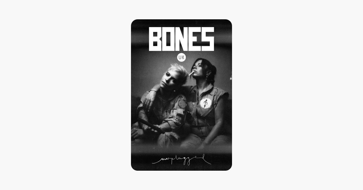 ‎bones Uk Unplugged On Itunes