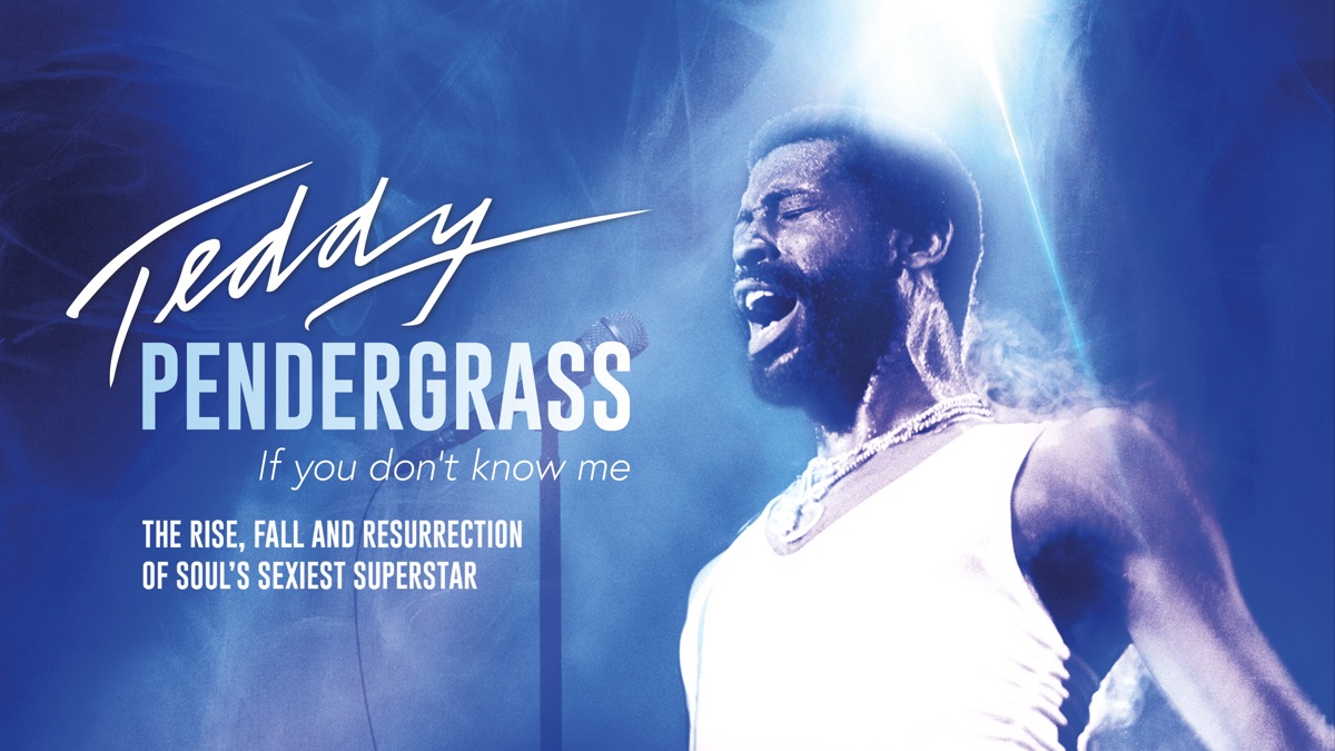 Teddy Pendergrass If You Dont Know Me Apple Tv 4075