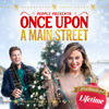 People Presents: Once Upon a Main Street - People Presents: Once Upon A Main Street