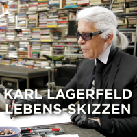 Karl Lagerfeld : Lebens-Skizzen - Karl Lagerfeld : Lebens-Skizzen artwork