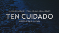 Pitbull, Farruko & IAmChino - Ten Cuidado (feat. El Alfa & Omar Courtz) artwork