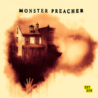 Monster Preacher - Monster Preacher, Season 1 artwork