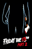 Friday the 13th, Part 2 - Steve Miner