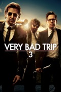 Very Bad Trip 3 (The Hangover: Part III)