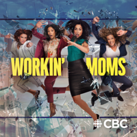 Workin' Moms - The Carlsons Move to Calgary artwork