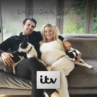 Sheridan Smith: Becoming Mum - Episode 1 artwork