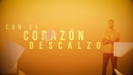 Corazón descalzo (Lyric Video) - Pablo Alborán