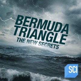 ‎Secrets of the Bermuda Triangle, Season 1 on iTunes