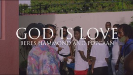 God is Love (Official Video) Beres Hammond & Popcaan Modern Dancehall Music Video 2021 New Songs Albums Artists Singles Videos Musicians Remixes Image