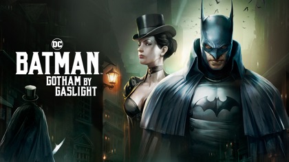 Batman: Gotham by Gaslight
