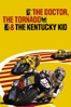 Poster för The Doctor, The Tornado & The Kentucky Kid