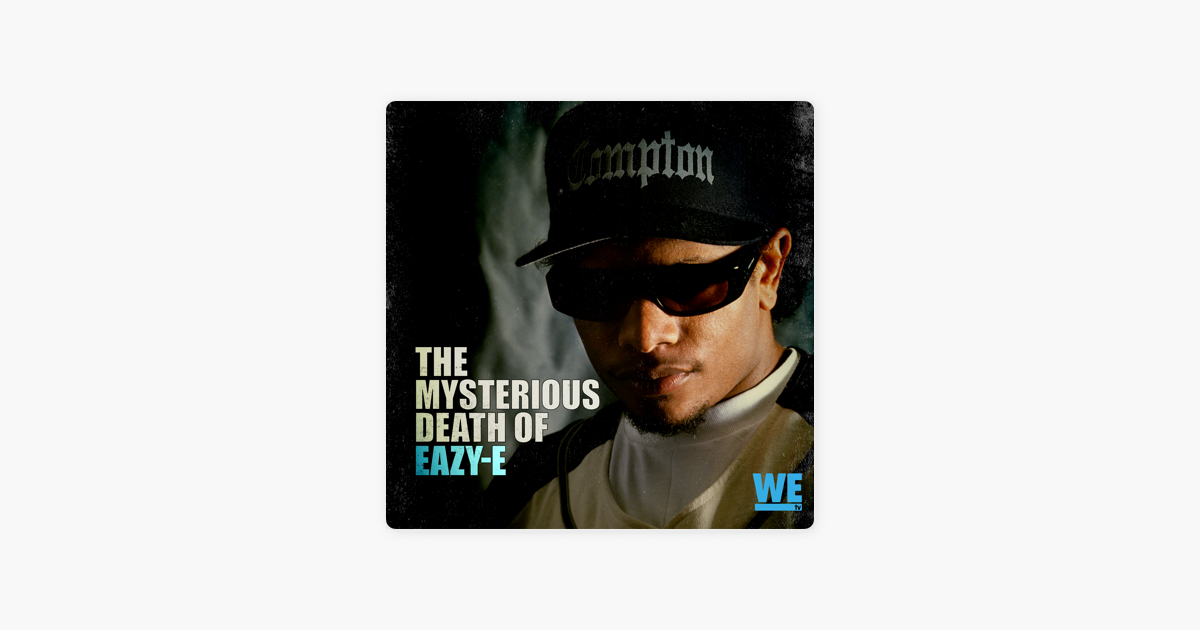 the mysterious death of eazy e