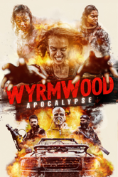 Wyrmwood: Apocalypse - Kiah Roache-Turner Cover Art
