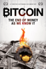 Bitcoin: The End of Money as We Know It - Torsten Hoffmann