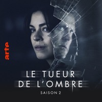 Télécharger Le tueur de l'ombre, Saison 2 (VF) Episode 2