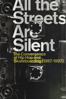 All the Streets Are Silent: The Convergence of Hip Hop and Skateboarding (1987-1997) - Jeremy Elkin