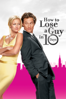 How to Lose a Guy in 10 Days - Donald Petrie