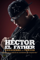 Joel Antonio Colón - Héctor El Father: Conocerás La Verdad artwork