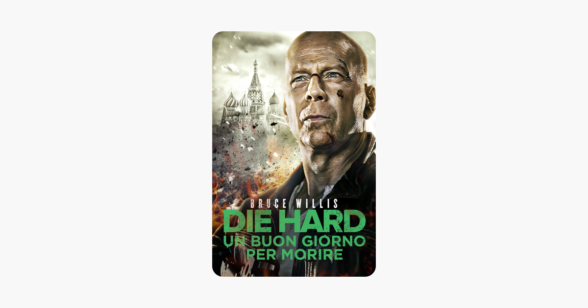 ‎Die Hard Un buon giorno per morire su iTunes
