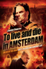 To Live and Die In Amsterdam - Damian Chapa