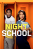 Night School - Malcolm D. Lee