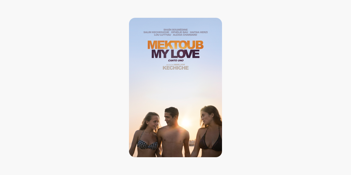 Mektoub My Love: canto uno, Comedy, Abdellatif Kechiche, movies, film, rent...