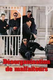 Désorganisation de malfaiteurs