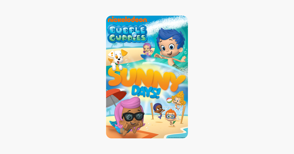Bubble Guppies: Sunny Days! on iTunes