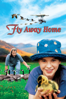 Fly Away Home - Carroll Ballard