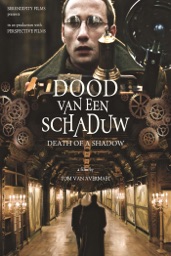 Dood van een Schaduw (Death of a Shadow)