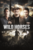 Wild Horses (2015) - Robert Duvall