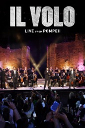 Il Volo - Live from Pompeii