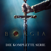 Borgia - Borgia - Director's Cut, Die komplette Serie artwork