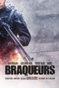 Affiche du film Braqueurs (2016)