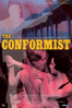 The Conformist - Bernardo Bertolucci