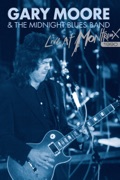 Gary Moore & the Midnight Blues - Live at Montreux 1990