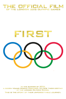 First: The Official Film of the London 2012 Olympic Games - Caroline Rowland