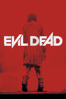 Evil Dead (VF) - Fede Álvarez