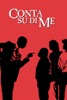 Locandina Conta Su Di Me su Apple iTunes Locandina Conta Su Di Me su Apple iTunes