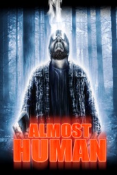 Almost Human (VF)