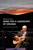 Eduardo Falú: Song for a Landscape of Dreams - Oliver Primus & Arno Oehri