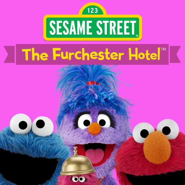 The Furchester Hotel: Season 1 (by Sesame Street) on iTunes