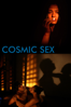 Cosmic Sex (Unrated Director's Cut) - Amitabh Chakraborty