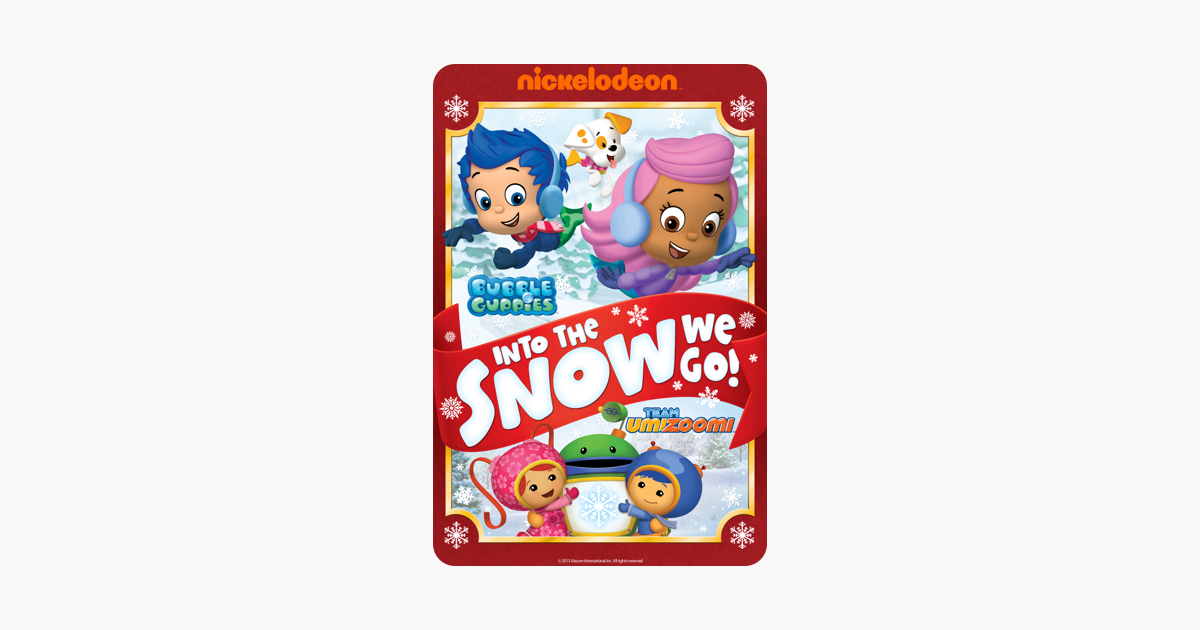 Bubble Guppies and Team Umizoomi: Into the Snow We Go on iTunes