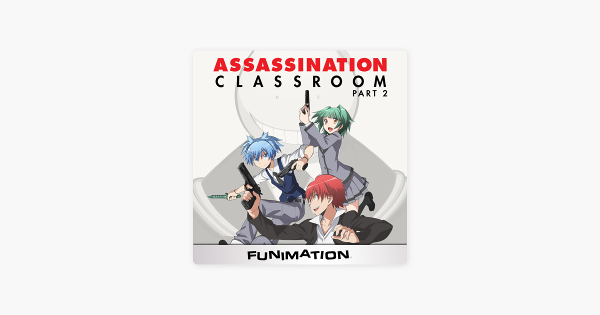 ‎assassination Classroom Season 1 Pt 2 On Itunes 8794