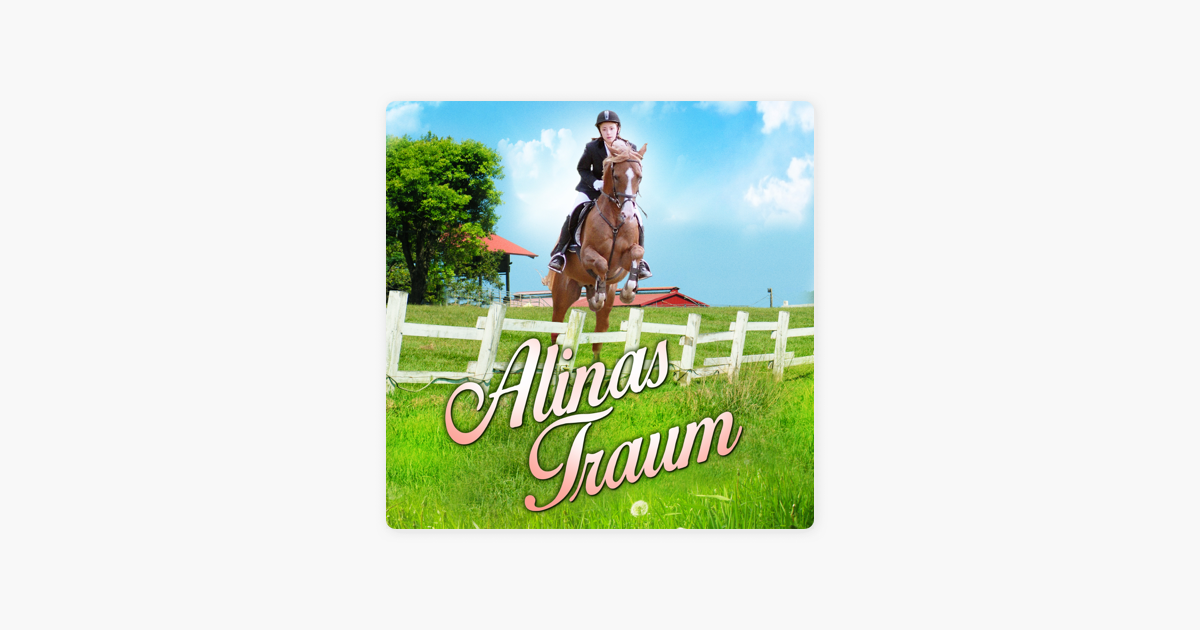 Alinas Traum Alinas Traum