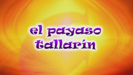 El Payaso Tallarin - CantaJuego