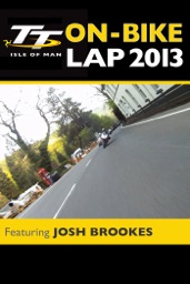 TT 2013 On Bike: Josh Brookes