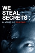 We Steal Secrets: La Vérité sur Wikileaks